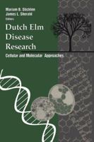 Dutch Elm Disease Research 1461568749 Book Cover