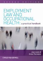Employment Law and Occupational Health: A Practical Handbook 1405197838 Book Cover