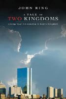 A Tale of Two Kingdoms 1934143995 Book Cover