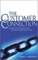 The Customer Connection 1890805238 Book Cover