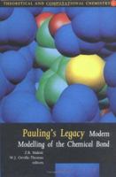 Pauling's Legacy (Theoretical and Computational Chemistry) 0444825088 Book Cover