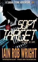 Soft Target - Major Crimes Unit Book 1 LARGE PRINT 1500569143 Book Cover