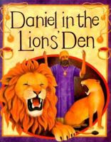 Daniel in the Lions' Den (Bible Stories) 053114514X Book Cover