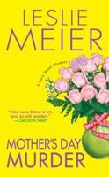Mother's Day Murder (Lucy Stone Mystery, Book 15) 0758207050 Book Cover