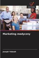 Marketing medyczny (Polish Edition) 6209815839 Book Cover
