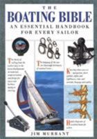 The Boating Bible: An Essential Handbook for Every Sailor 0924486139 Book Cover
