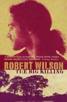 The Big Killing (Bruce Medway series #2) 0156011190 Book Cover