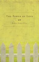 The Power of Love 1604622350 Book Cover