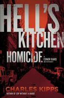 Hell's Kitchen Homicide: A Conor Bard Mystery 1439139946 Book Cover