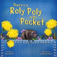 There's a Roly Poly in My Pocket 1736864858 Book Cover