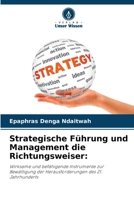 Strategische Führung und Management die Richtungsweiser (German Edition) 6207868919 Book Cover