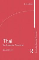Thai: An Essential Grammar (Routledge Grammars) 0415226147 Book Cover