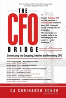 The CFO Bridge: Connecting the Outgoing, Interim and Incoming CFO B0HJ82WPKK Book Cover