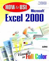 How to Use Microsoft Excel 2000 0672315386 Book Cover