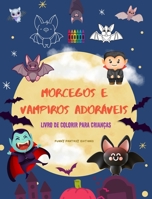 Morcegos e vampiros adoráveis Livro de colorir para crianças Desenhos alegres das criaturas noturnas mais afáveis: Incrível colecção de vampiros ... estimular a criatividade B0CJYGT87G Book Cover