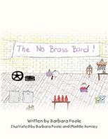 The No Brass Band B0DTQ9259X Book Cover
