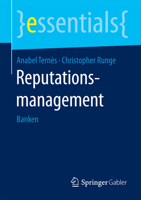 Reputationsmanagement: Banken (essentials) 3658089016 Book Cover