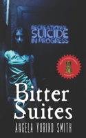 Bitter Suites 1721546804 Book Cover