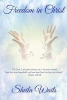 Freedom in Christ 154237233X Book Cover