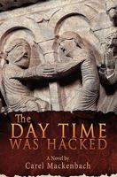 The Day Time Was Hacked 1439227853 Book Cover