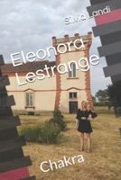 Eleonora Lestrange: Chakra B099C5NLVP Book Cover