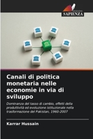 Canali di politica monetaria nelle economie in via di sviluppo (Italian Edition) 6209862799 Book Cover
