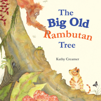 The Big Old Rambutan Tree 0648256375 Book Cover