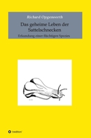 Das geheime Leben der Sattelschnecken: Erkundung einer flüchtigen Spezies 3347292545 Book Cover