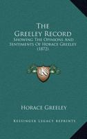 The Greeley Record 1141838389 Book Cover