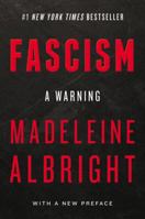 Fascism: A Warning 0062802208 Book Cover