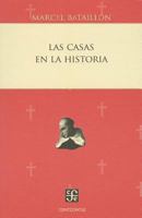Las Casas en la Historia 6071614252 Book Cover