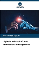 Digitale Wirtschaft und Innovationsmanagement (German Edition) 6209412505 Book Cover