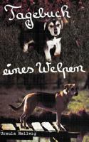 Tagebuch eines Welpen 3831102791 Book Cover