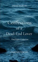 Confessions of a Dead-End Lover 9370922563 Book Cover