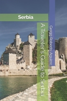A Traveler's Guide to Serbia: Panache Serbia (Europe with Panache) B0F8P6MCBC Book Cover