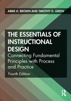 The Essentials of Instructional Design: Connecting Fundamental Principles with Process and Practice 013118220X Book Cover