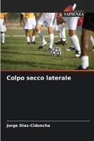 Colpo secco laterale (Italian Edition) 6208226848 Book Cover