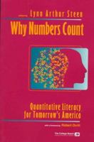 Why Numbers Count: Quantitative Literacy for Tomorrow's America (Literacy Series) 0874475775 Book Cover