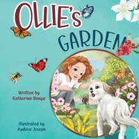Ollie's Garden (Ollie the Little House Dog) 1648718876 Book Cover