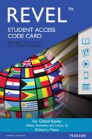 Revel for Global Issues: Politics, Economics, and Culture -- Access Card 0134625455 Book Cover