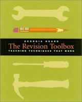 The Revision Toolbox: Teaching Techniques That Work 0325004609 Book Cover
