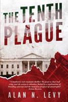 The Tenth Plague: A Novel 1732913927 Book Cover