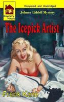The Icepick Artists 1542965551 Book Cover