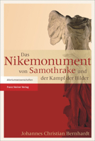 Das Nikemonument Von Samothrake Und Der Kampf Der Bilder 3515108645 Book Cover