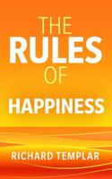 Rules of Happiness : A Personal Code for Finding Your Happiness 1292767073 Book Cover