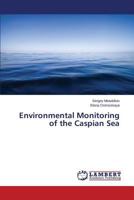 Environmental Monitoring of the Caspian Sea 365957712X Book Cover