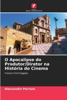 O Apocalipse do Produtor/Diretor na História do Cinema 6206987051 Book Cover