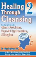 Improve Your Digestion: Stomach, Small Intestine, Liver, Lymph ... (Healing Through Cleansing, 3) 0971755736 Book Cover