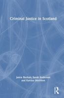 Criminal Justice in Scotland 1032445815 Book Cover