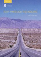 Exit Through The Wound 1907536078 Book Cover